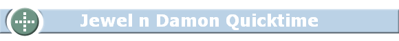 Jewel n Damon Quicktime