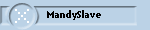 MandySlave