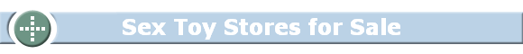 Sex Toy Stores for Sale