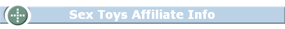 Sex Toys Affiliate Info