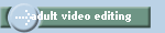 adult video editing